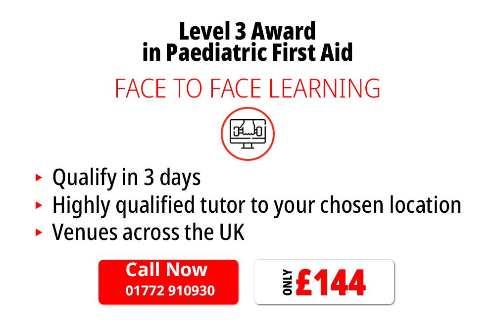 Level 3 Award in Paediatric First Aid
